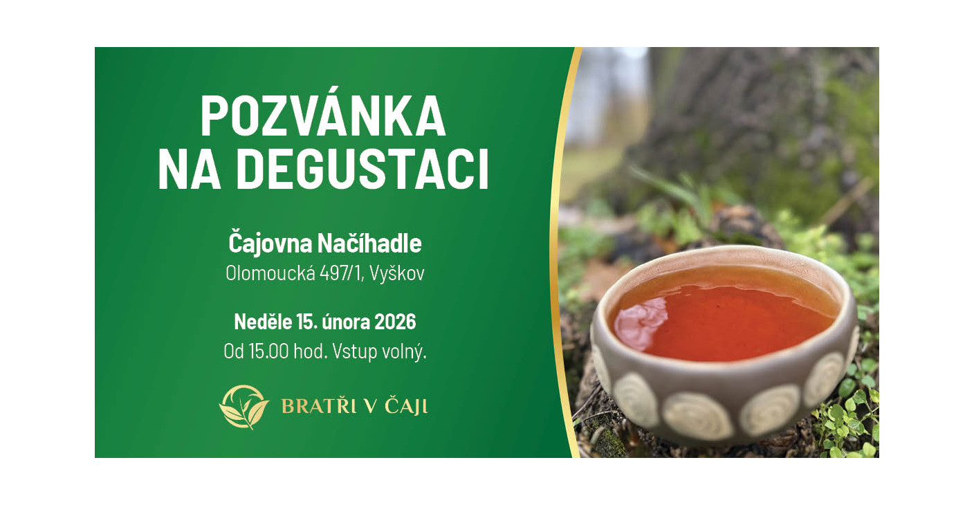 Degustace čajů ve Vyškově